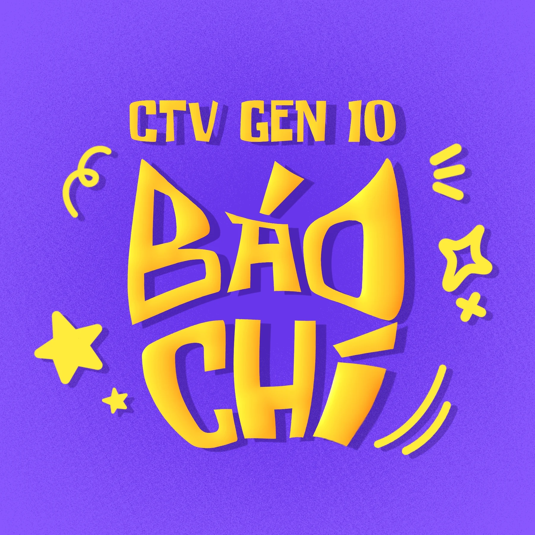 Báo Chí Gen 10 recruitment identity